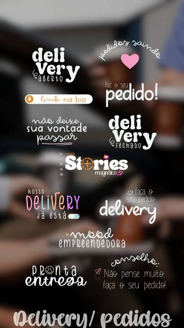 Adesivos para stories delivery. 