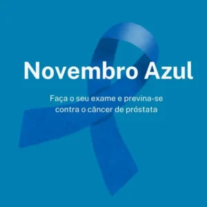 100 frases para apoiar a Campanha Novembro Azul