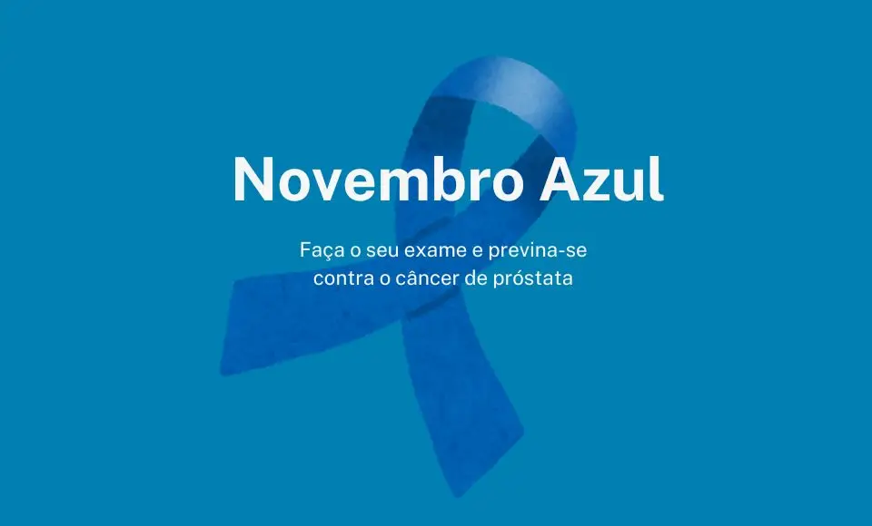 100 frases para apoiar a Campanha Novembro Azul